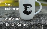 Buchcover - Martin Dubberke - Auf eine Tasse Kaffee mit Gott