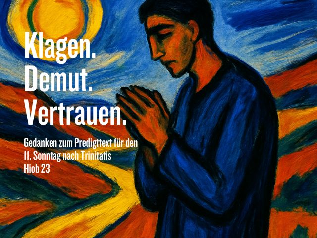 Trinitatis 11 - Klagen. Demut. Vertrauen. | Bild: Martin Dubberke unter Verwendung von KI
